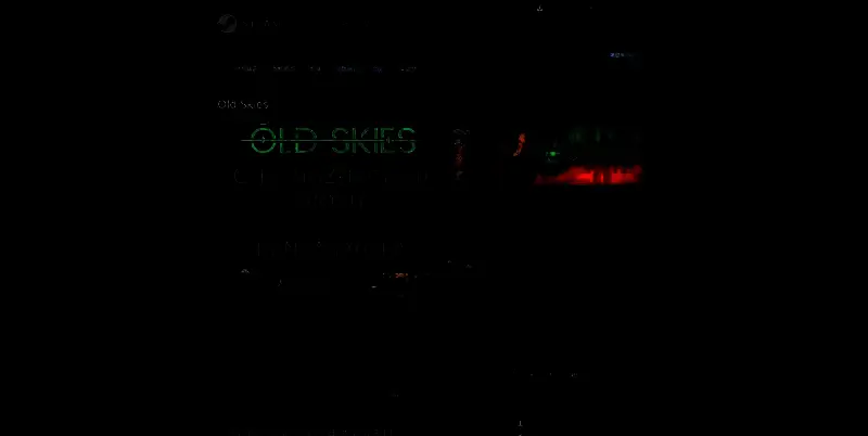 《Old Skies》相关图片3